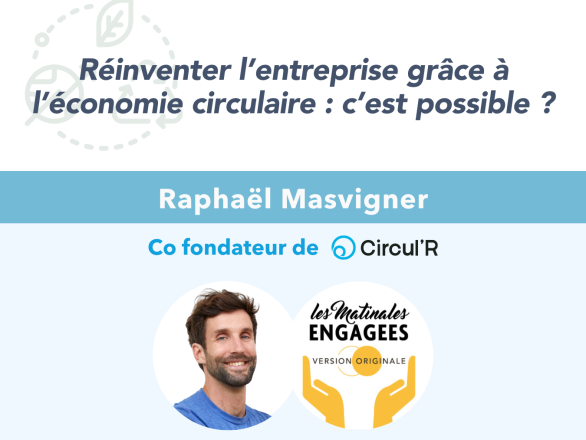 Raphael Masvigner - Matinale Engagée 2024